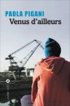 Paola-Pigani-couverture-Venus-dailleurs-e1435212909225